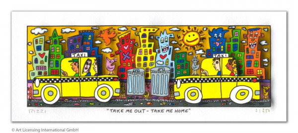 James Rizzi TAKE ME OUT - TAKE ME HOME